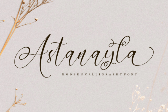 Astanayla: A Modern Calligraphy Font for Creative Projects