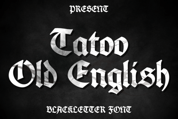 Tattoo Old English Font: A Timeless Style for Modern Creativity